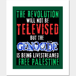 The Revolution Will Not Be Televised But The Genocide Is Being Livestreamed - White and Blue - Flag Colors - Double-sided Posters and Art